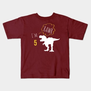 RAWR i am 5 Kids T-Shirt